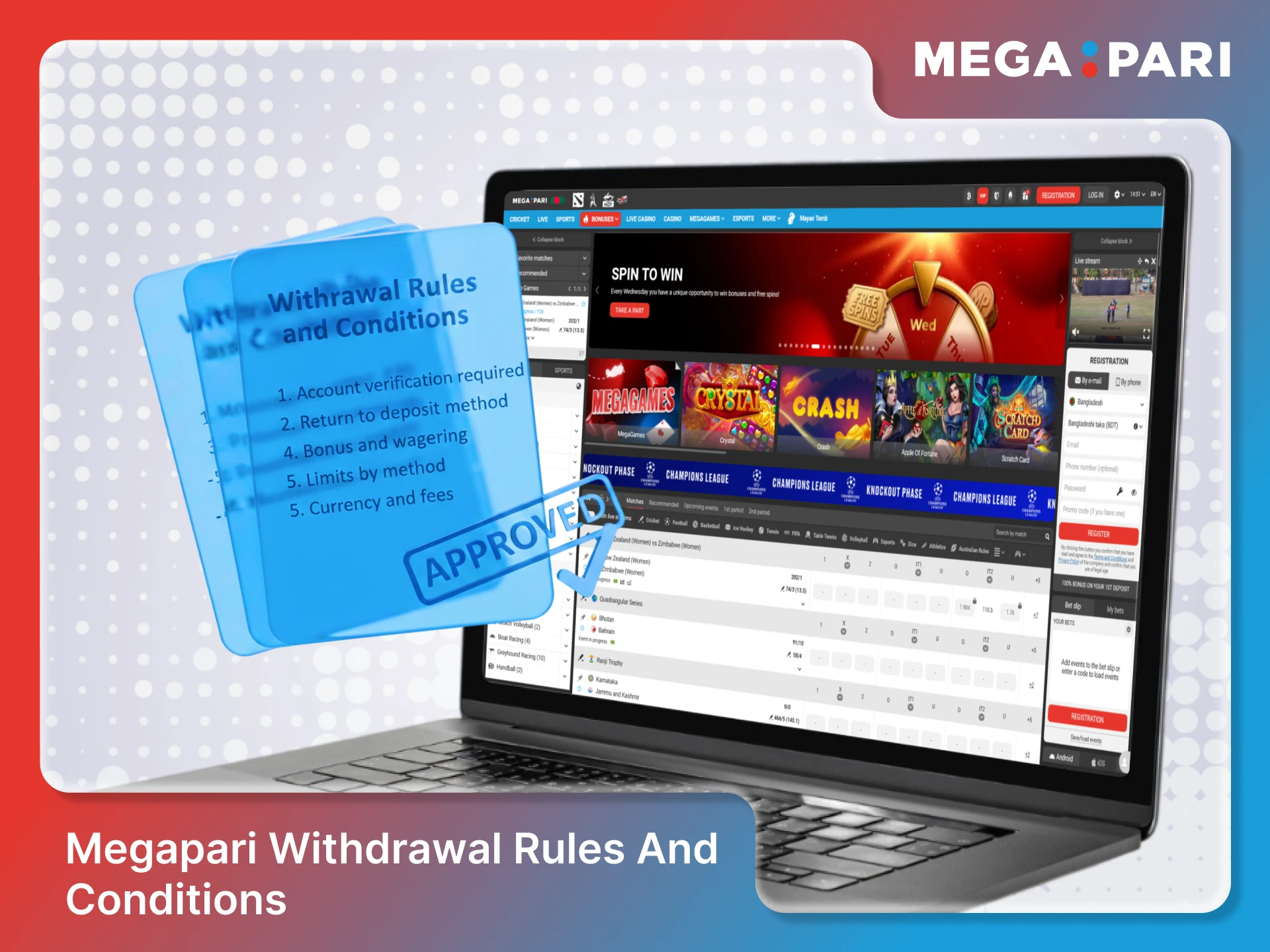 Review the Megapari Withdrawal rules to ensure a smooth payout process.