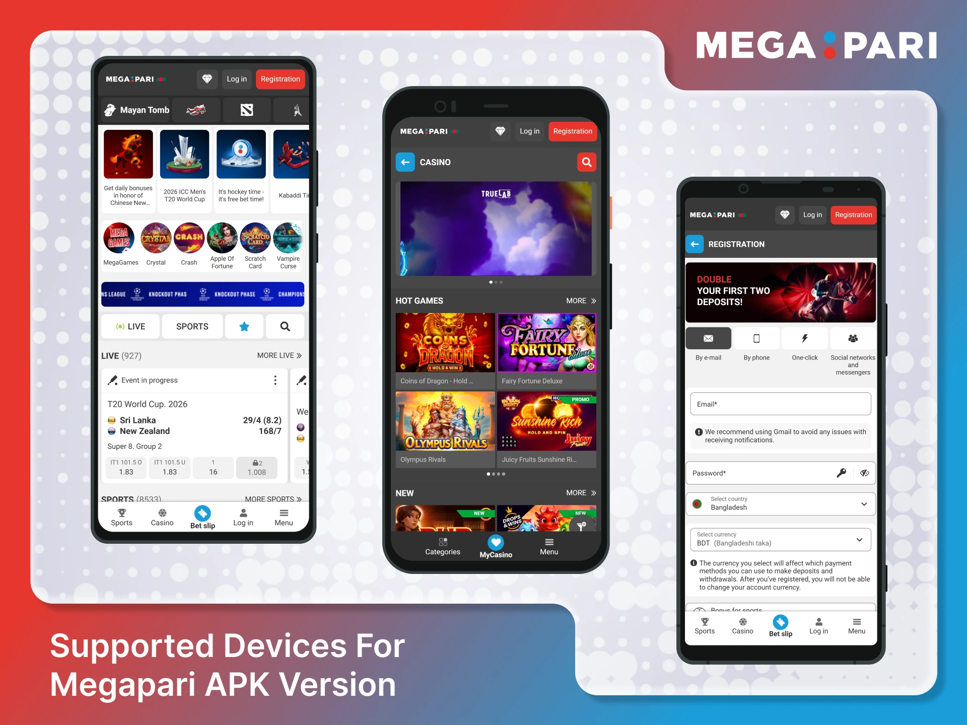 Check the list of supported devices for the Megapari App.