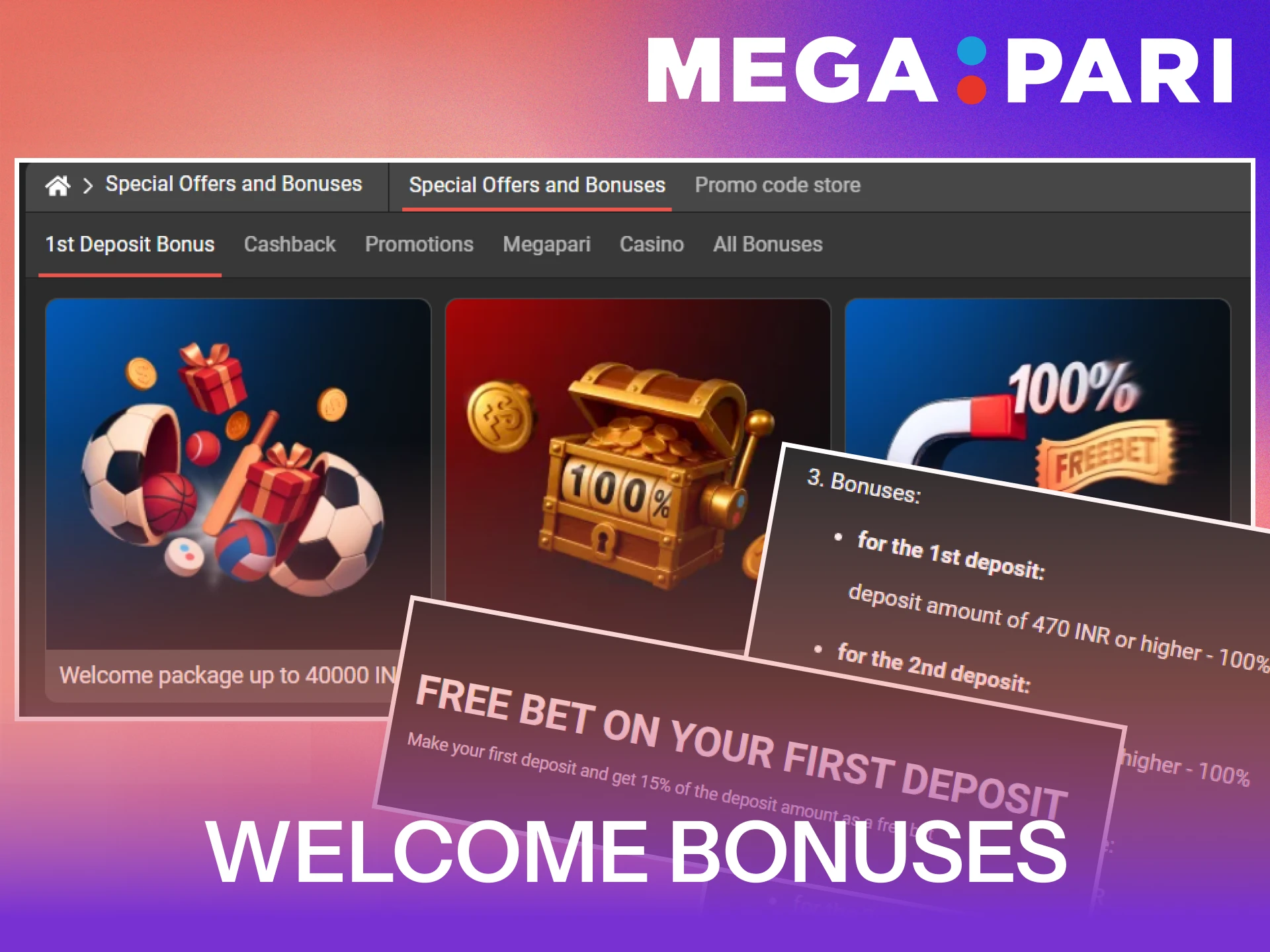 Claim a 100% welcome bonus after installing the MegaPari App.